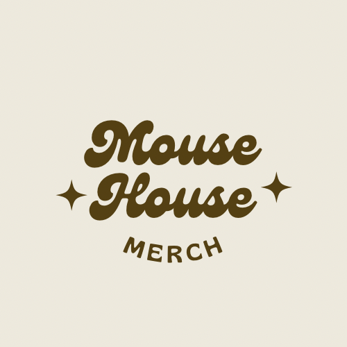 Mouse house merch 